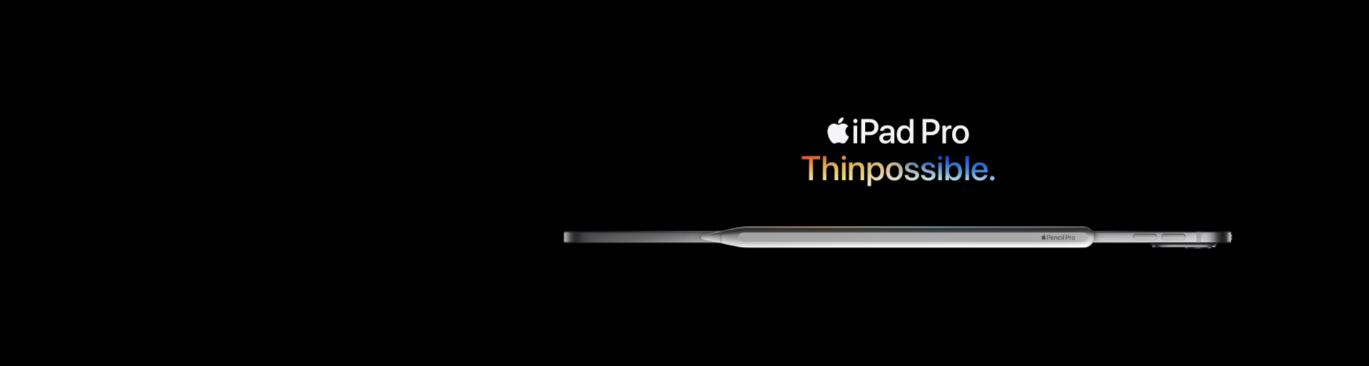 iPad Pro. Thinpossible.